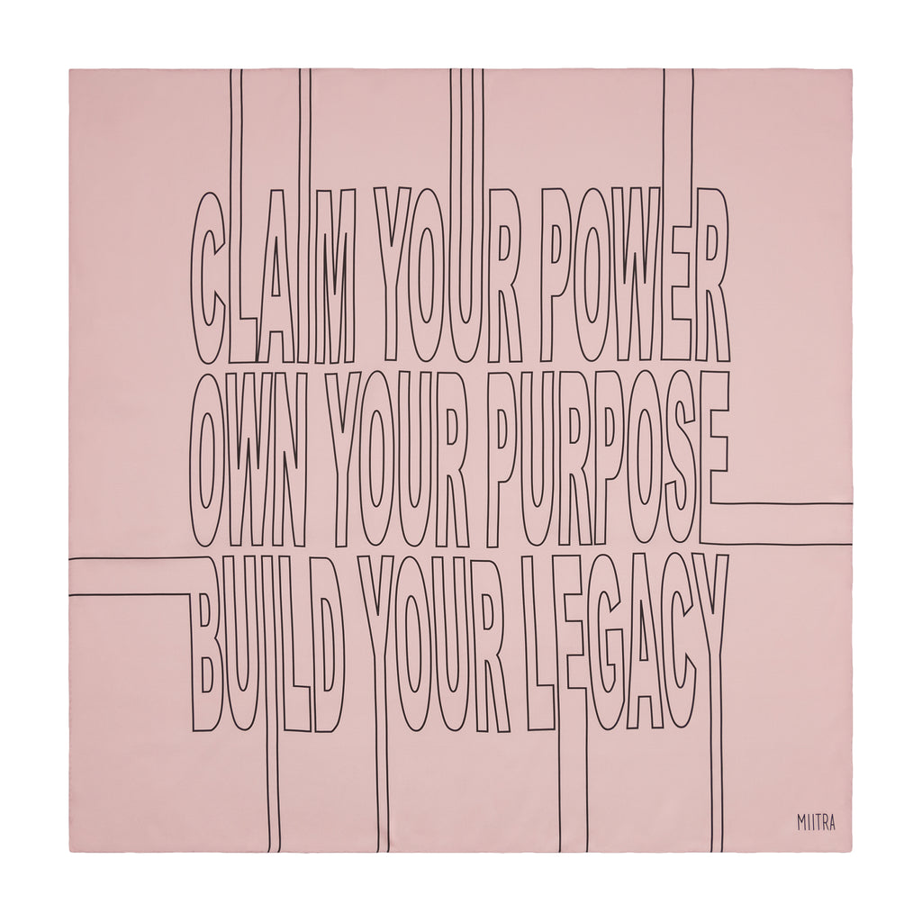 Pink silk scarf saying claim your power, own your purpose, build your legacy