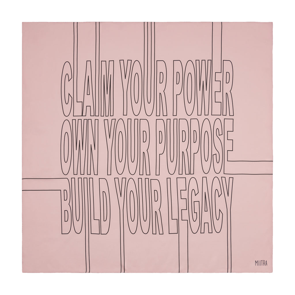 Pink silk scarf saying claim your power, own your purpose, build your legacy